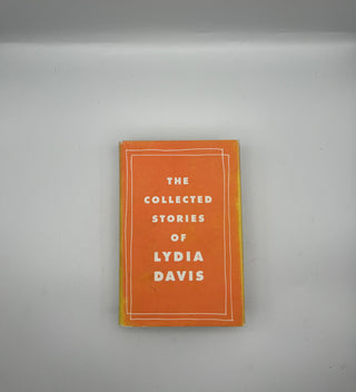 Collected Stories of Lydia Davis