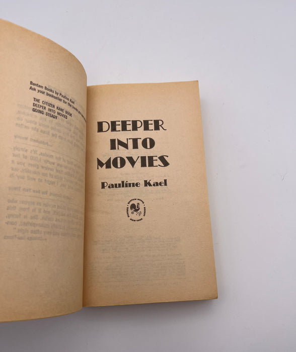 Deeper into Movies by Pauline Kael