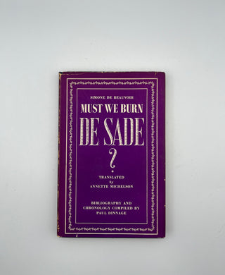 Must We Burn De Sade?