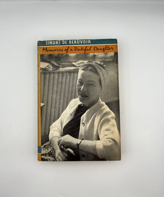 Memoirs of a Dutiful Daughter by Simone De Beauvoir