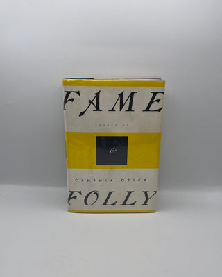 Fame & Folly by Cynthia Ozick